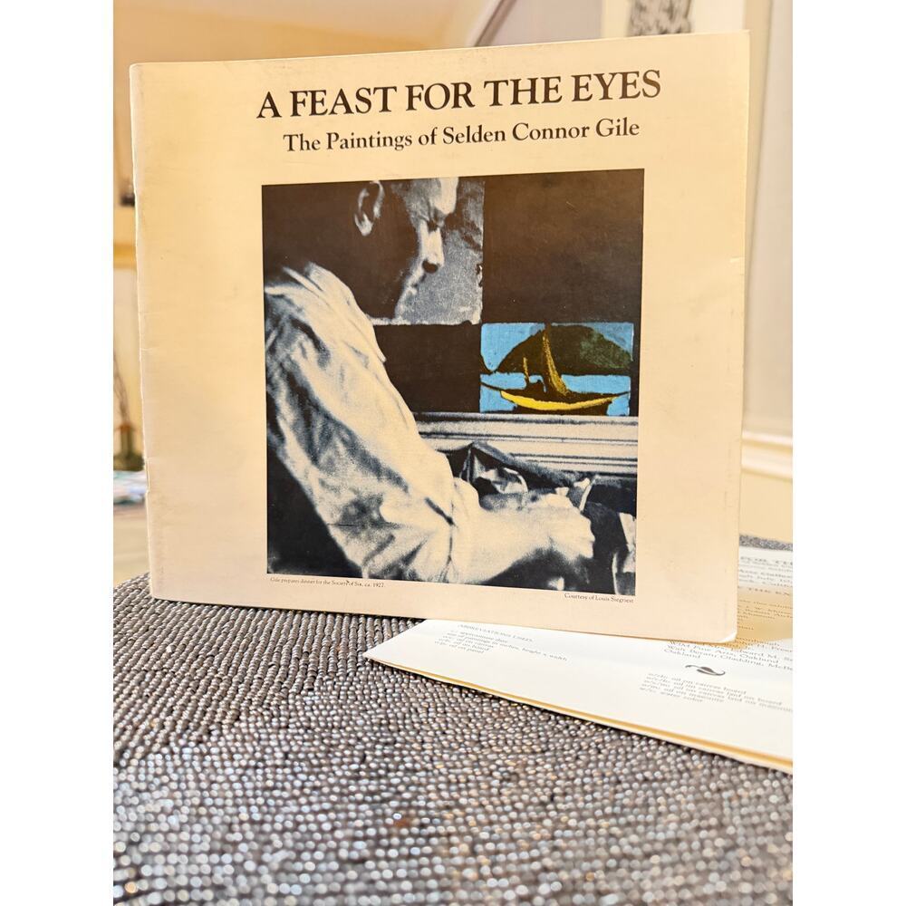 Selden Connor Gile “A Feast for the Eyes” 1983 Exhibition Catalog Limited Ed.